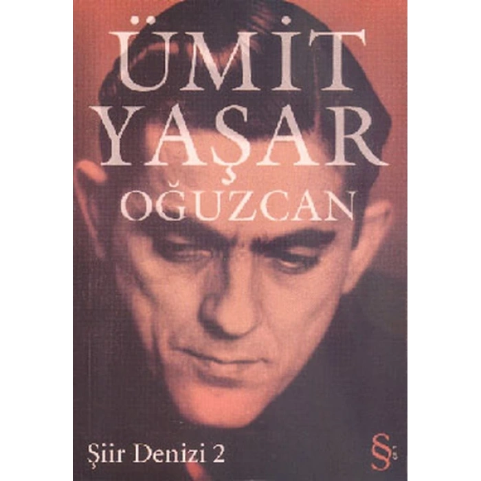 Şiir Denizi 2 - Ümit Yaşar Oğuzcan - Everest Yayınları