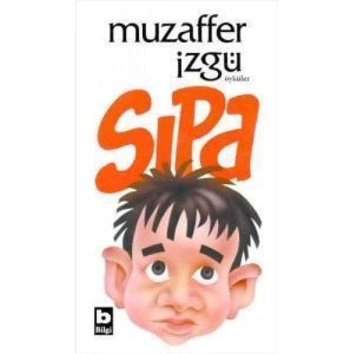 Sıpa - Muzaffer İzgü - Bilgi Yayınevi
