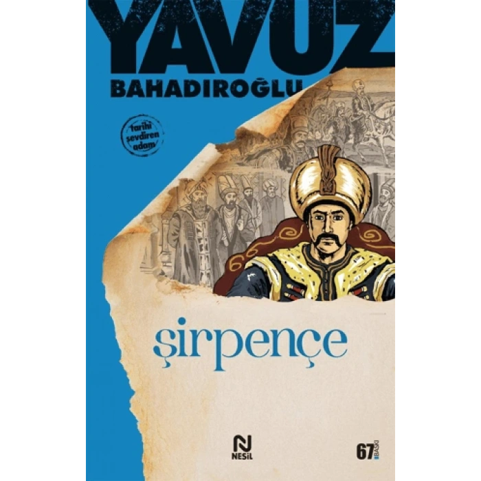 Şirpençe - Yavuz Bahadıroğlu - Nesil Yayınları