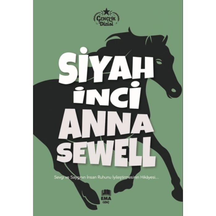 Siyah İnci - Anna Sewell - Ema Yayınları
