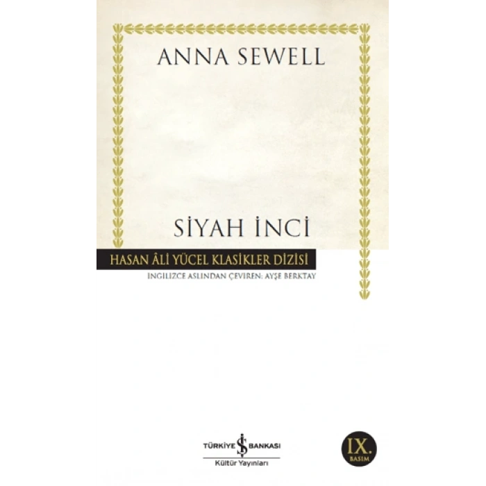 Siyah İnci (Kalın) - Anna Sewell - İş Bankası Kültür Yayınları