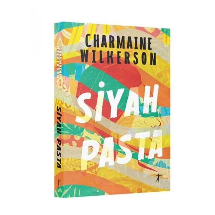 Siyah Pasta - Charmaine Wilkerson - Artemis Yayınları