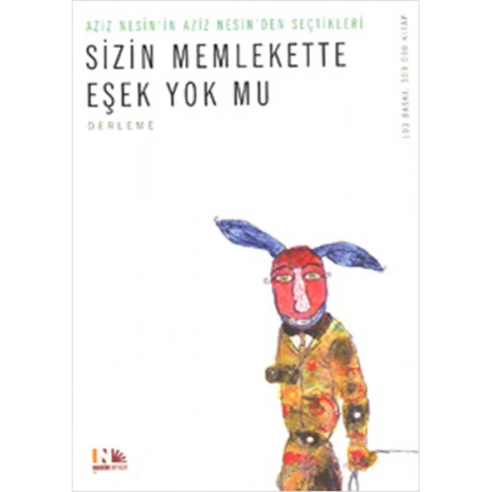 Sizin Memlekette Eşek Yok Mu? - Aziz Nesin - Nesin Yayınevi