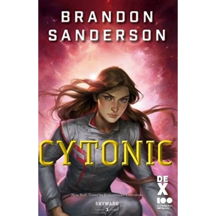 Skyward 3-Cytonic - Brandon Sanderson - Dex Yayınevi