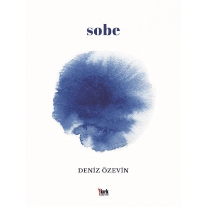 Sobe - Deniz Özevin - Kırk Yayınları