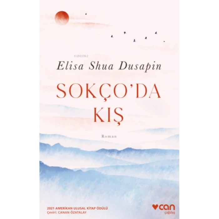 Sokçoda Kış - Elisa Shua Dusapin - Can Yayınları