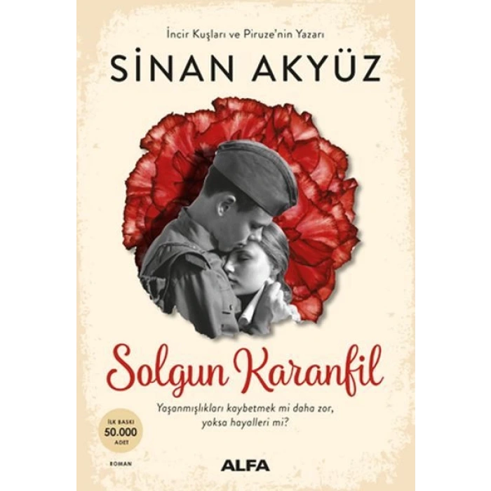 Solgun Karanfil - Sinan Akyüz - Alfa Yayınları