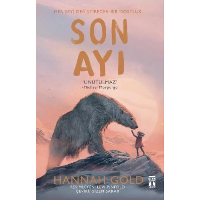 Son Ayı (Ciltli) - Hannah Gold - Genç Timaş Yayınları