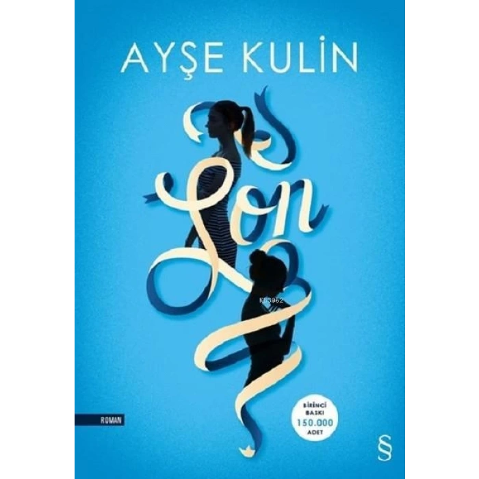 Son - Ayşe Kulin - Everest Yayınları