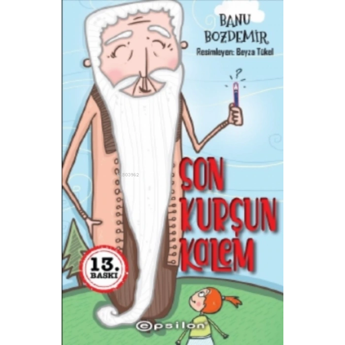 Son Kurşun Kalem Banu Özdemir-Epsilon Yayınları