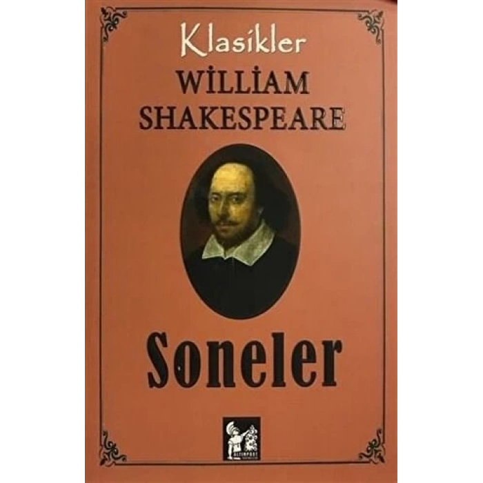 Soneler - William Shakespeare - Altınpost Yayınları
