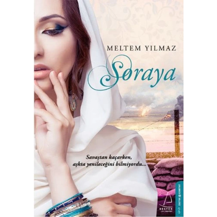 Soraya - Meltem Yılmaz - Destek Yayınları