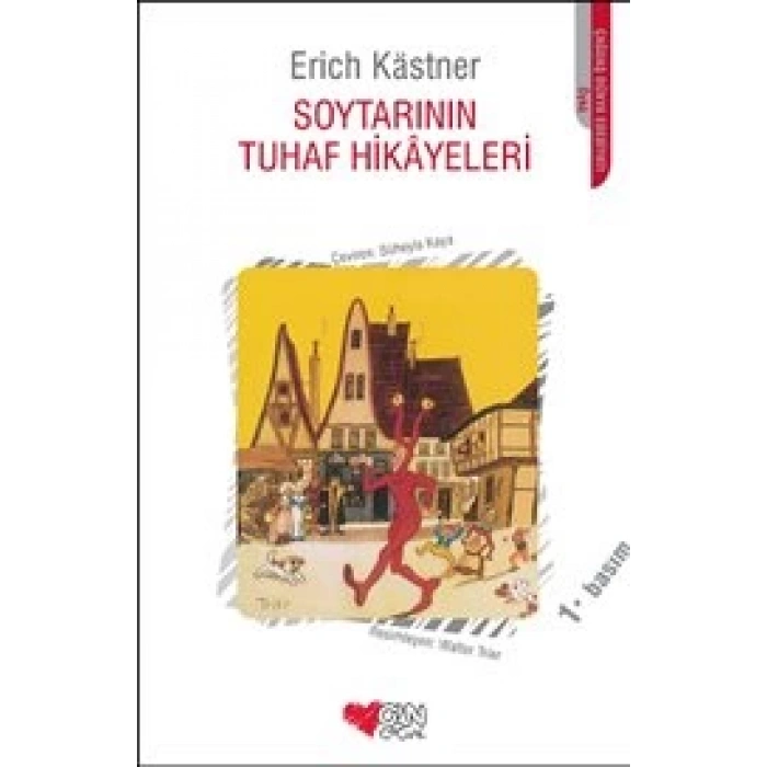 SOYTARININ TUHAF HİKAYELERİ - ERİCH KASTNER - CAN YAYINLARI