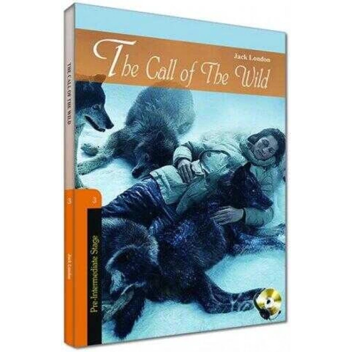 Stage 3 - İngilizce Hikaye - The Call Of The Wild - Kapadokya Yayınları