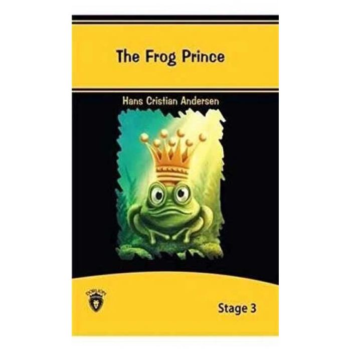 STAGE 3  THE FROG PRİNCE İNGİLİZCE HİKAYE - DORLİON YAYINLARI