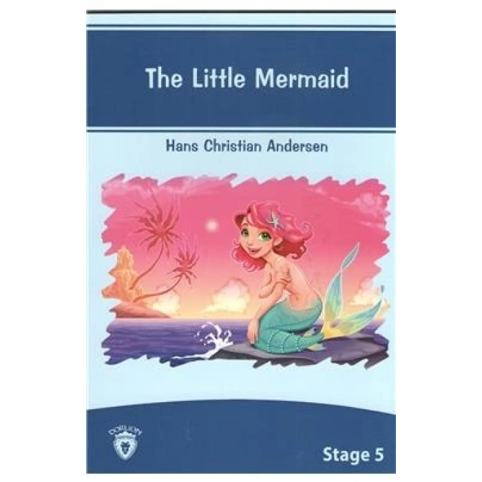 STAGE 5 THE LİTTLE MERMAİD - DORLİON YAYINLARI