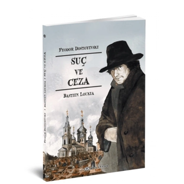 Suç ve Ceza (Çizgi Roman) - Fyodor Mihayloviç Dostoyevski - Epsilon Yayınları