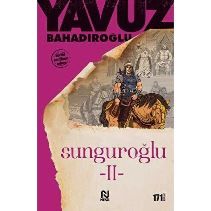 Sunguroğlu 2 - Yavuz Bahadıroğlu - Nesil Yayınları