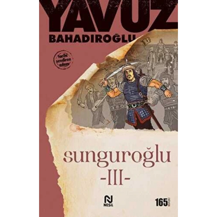 Sunguroğlu 3 - Yavuz Bahadıroğlu - Nesil Yayınları