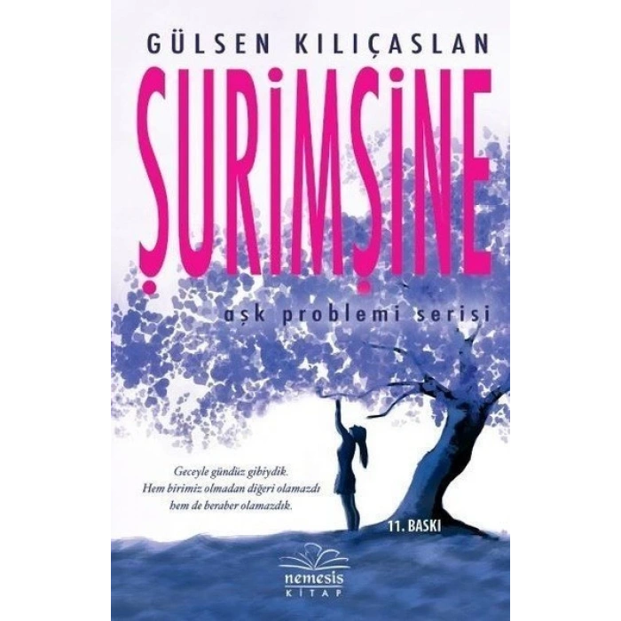 Şurimşine - Gülsen Kılıçaslan - Nemesis Kitap