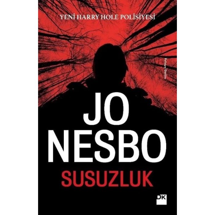 Susuzluk - Jo Nesbo - Doğan Kitap