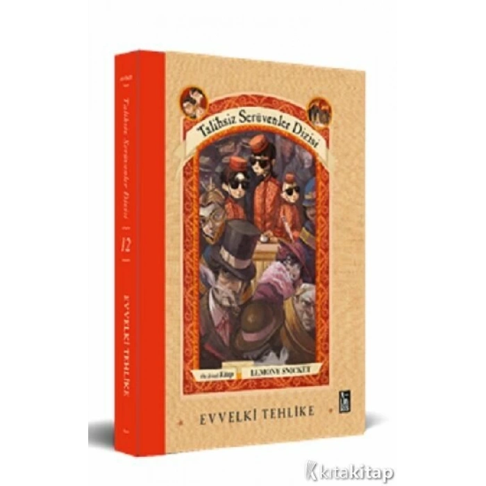 Talihsiz Serüvenler Dizisi 13- Evvelki Tehlike - Lemony Snicket - Xlibris Yayınları