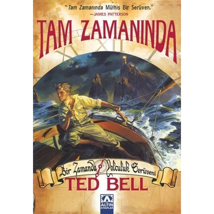 Tam Zamanında - Ted Bell - Altın Kitaplar