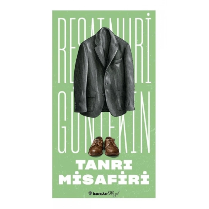 Tanrı Misafiri - Reşat Nuri Güntekin - İnkılap Kitabevi