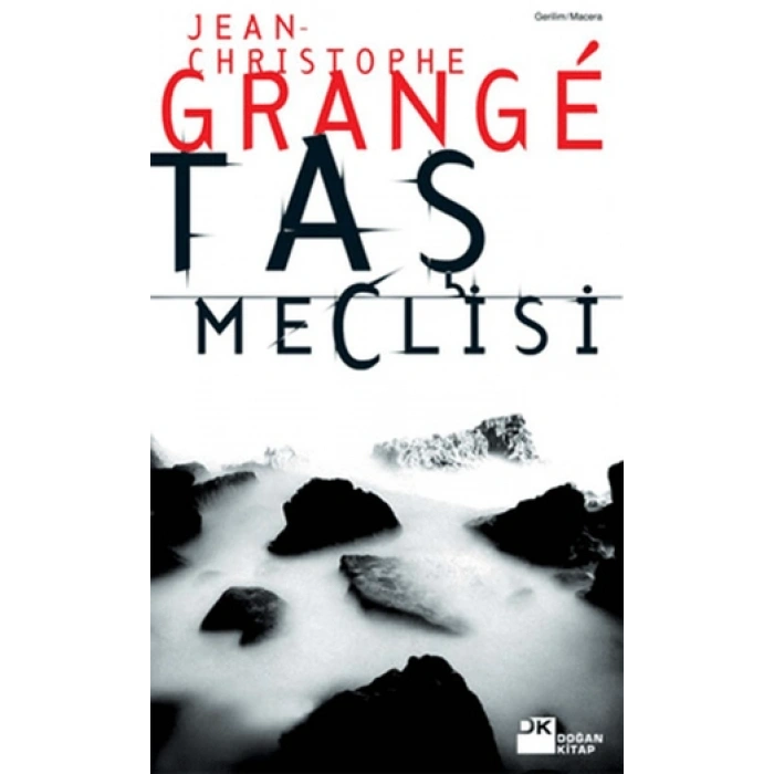Taş Meclisi - Jean-Christophe Grange - Doğan Yayınları