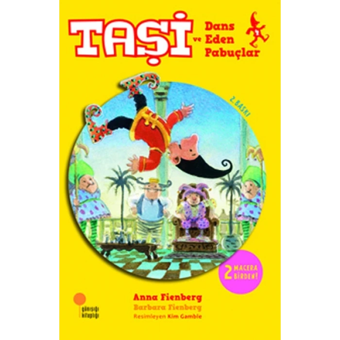 TAŞİ VE DANS EDEN PABUÇLAR-A.FIENBERG-GÜNIŞIĞI YAYINLARI