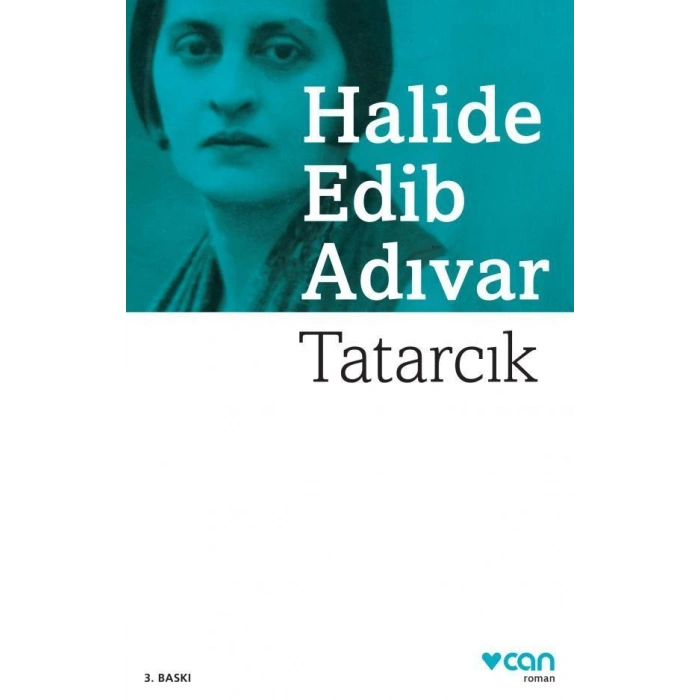 Tatarcık - Halide Edib Adıvar - Can Yayınları