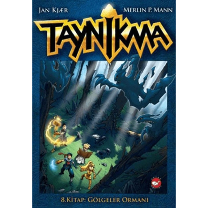 TAYNİKMA 8 GÖLGELER ORMANI
