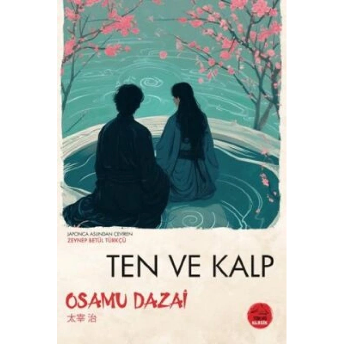 Ten ve Kalp - Osamu Dazai - Tokyo Manga