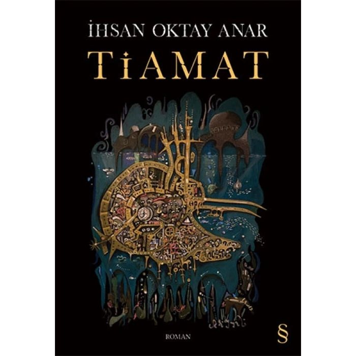 Tiamat - İhsan Oktay Anar - Everest Yayınları