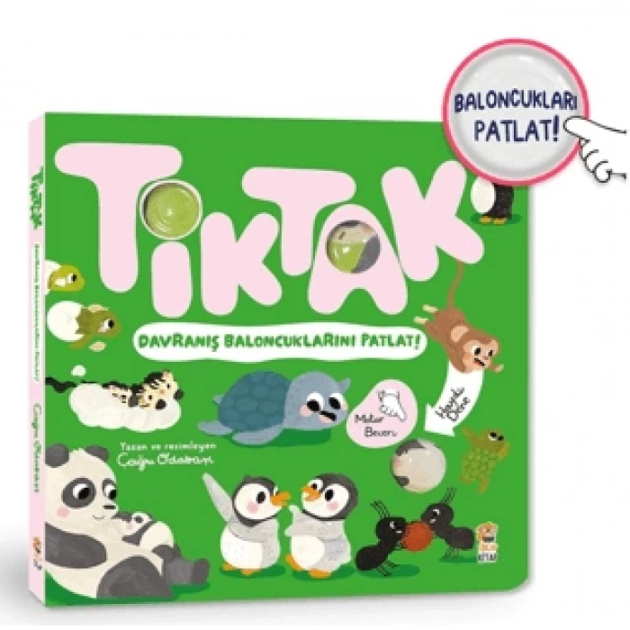 Tik Tak-Davranış Baloncukları Patlat-Çağrı Odabaşı-Sincap Kitap