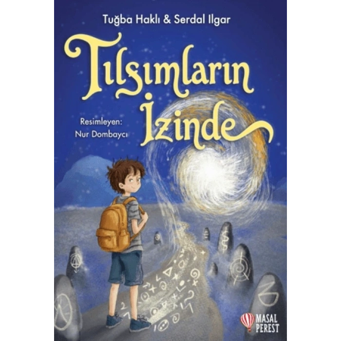 Tılsımların İzinde-Tuğba Haklı-Masalperest