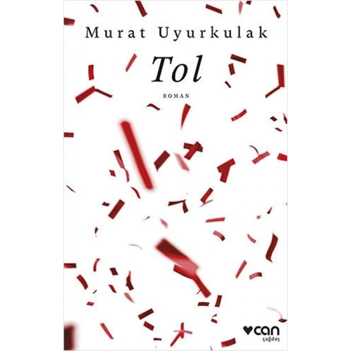 Tol - Murat Uyurkulak - Can Yayınları