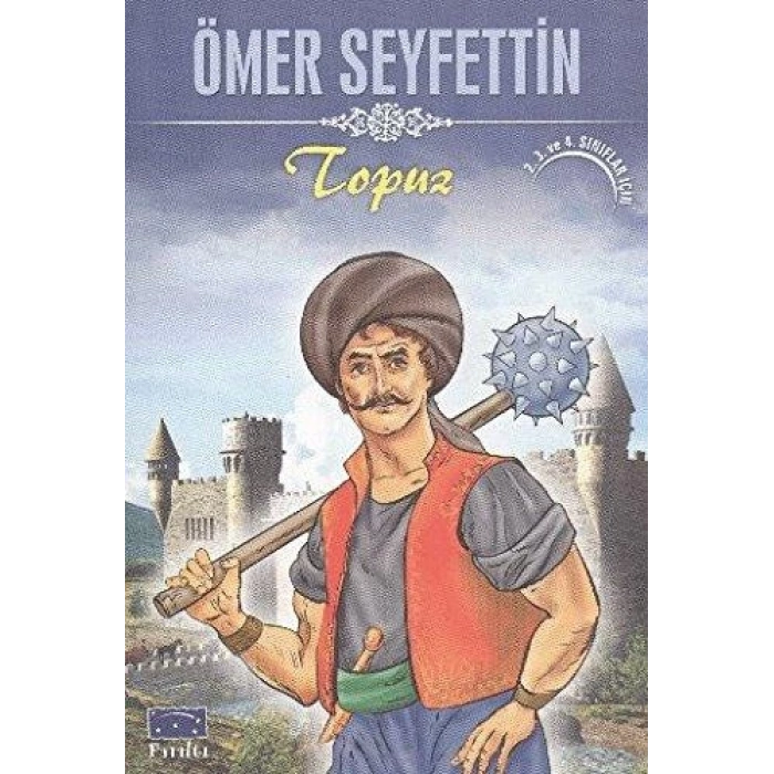 TOPUZ(İNCE) - ÖMER SEYFETTİN - PARILTI YAYINLARI