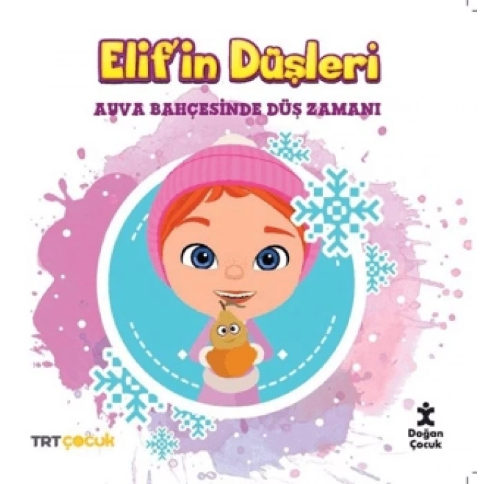 TRT Çocuk Elifin Düşleri Ayva Bahçesinde Düş Zamanı - Doğan Çocuk