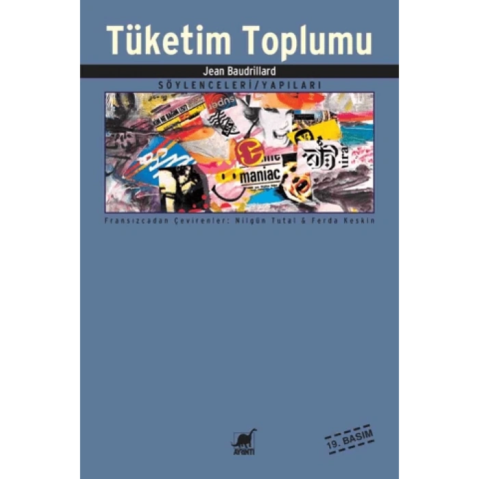 Tüketim Toplumu - Jena Baudrillard - Ayrıntı Yayınları
