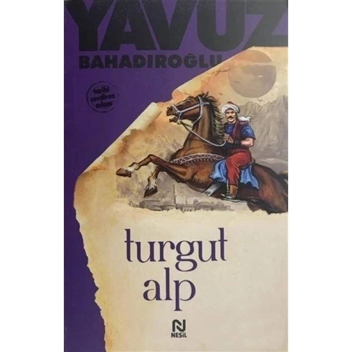 Turgut Alp - Yavuz Bahadıroğlu - Nesil Yayınları