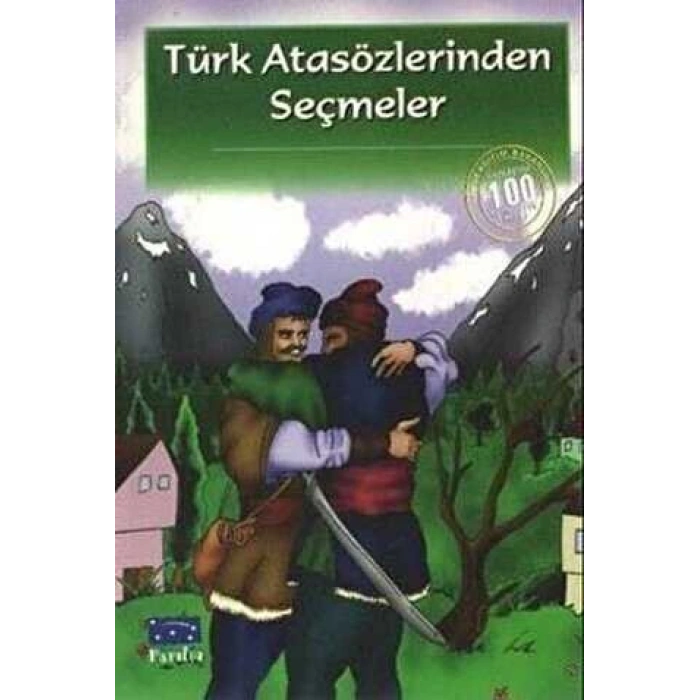 Türk Atasözlerinden Seçmeler - Parıltı Yayınları