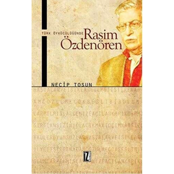 Türk Öykücülüğünde Rasim Özdeneren-İz Yayıncılık