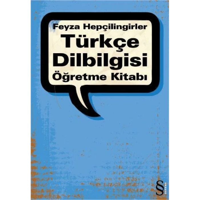 Türkçe Dilbilgisi Öğretme Kitabı - Feyza Hepçilingirler - Everest Yayınları