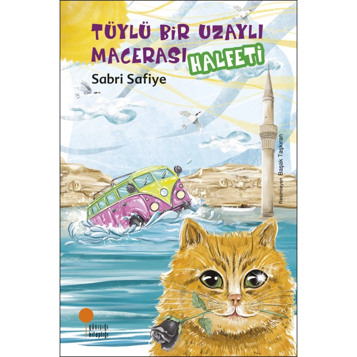 Tüylü Bir Uzaylı Macerası-Halfeti - Sabri Safiye - Günışığı Yayınları