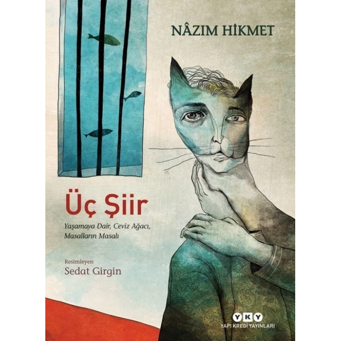 Üç Şiir - Nazım Hikmet Ran - Yapı Kredi Yayınları