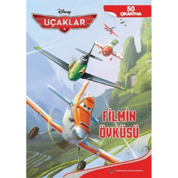 Uçaklar Filmin Öyküsü 50 Çıkartmalı - Doğan Egmont Yayınları