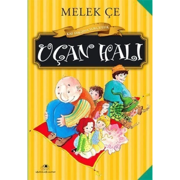 Uçan Halı - Melek Çe - Uğurböceği Yayınları