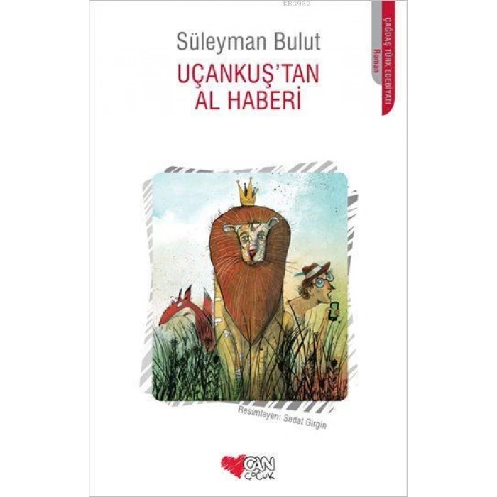 Uçankuştan Al Haberi - Süleyman Bulut - Can Çocuk Yayınları
