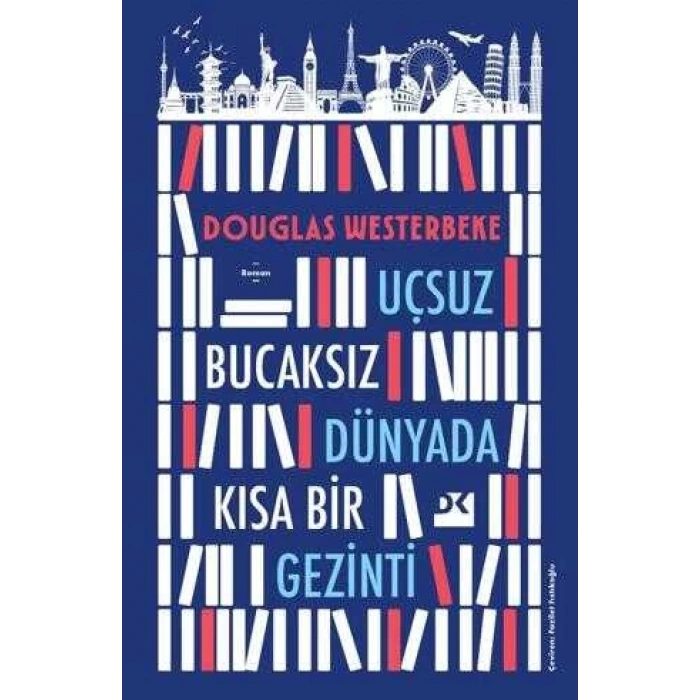 UÇSUZ BUCAKSIZ DÜNYADA KISA BİR GEZİNTİ